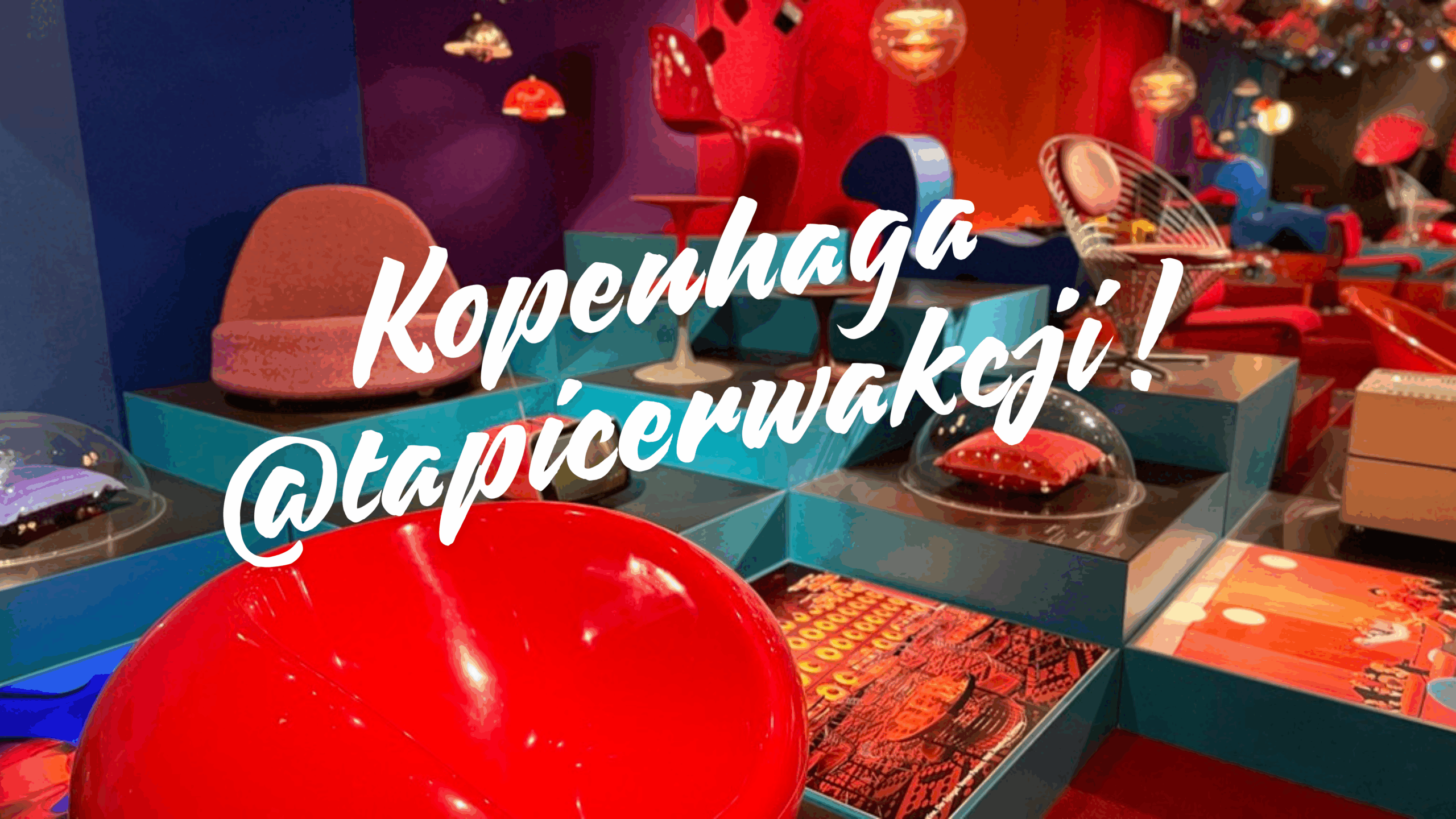 Kopenhaga – Duński Design